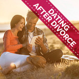 Dating After Divorce - Guide With Tips and Advice1.0_rowtechapk.com