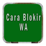 Cara membuka blokir Di WA terbaru2.2_rowtechapk.com