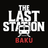 The Last Station - Baku<span>(Unlock full content)</span>0.8.93_rowtechapk.com