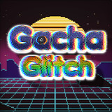 Gacha Glitch<span>(Mod Menu)</span>1.1.0_rowtechapk.com