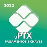 uPIX - Pagamentos PIX e Chaves1.16_rowtechapk.com