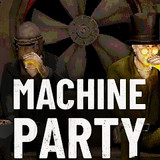 Machine Party<span>(Unlock Paid Content)</span>1.0.0_rowtechapk.com