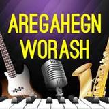 Aregahegn Worash All Songs9.8_rowtechapk.com