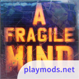 A Fragile Mind<span>(Unlock full content)</span>1.0.0_rowtechapk.com