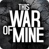 This War of Mine<span>(Pay games to play for free)</span>1.5.10_rowtechapk.com