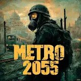 Metro 2055 - last day survival<span>(mod menu)</span>0.0.349_rowtechapk.com