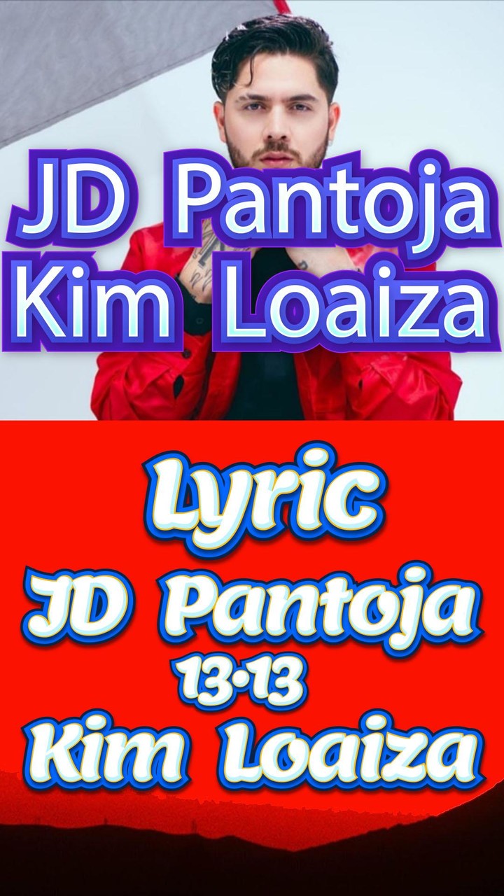 JD Pantoja Kim Loaiza - 13•13 screenshot image 1_Popularmodapk.com