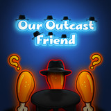 Our Outcast Friend1.2FZ_rowtechapk.com