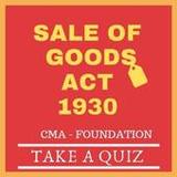 Sale of Goods Act 1930 Quiz2.0_rowtechapk.com