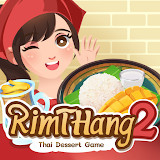 RimTHang 2 - Thai Dessert Game<span>(Unlimited Gold)</span>1.2_rowtechapk.com